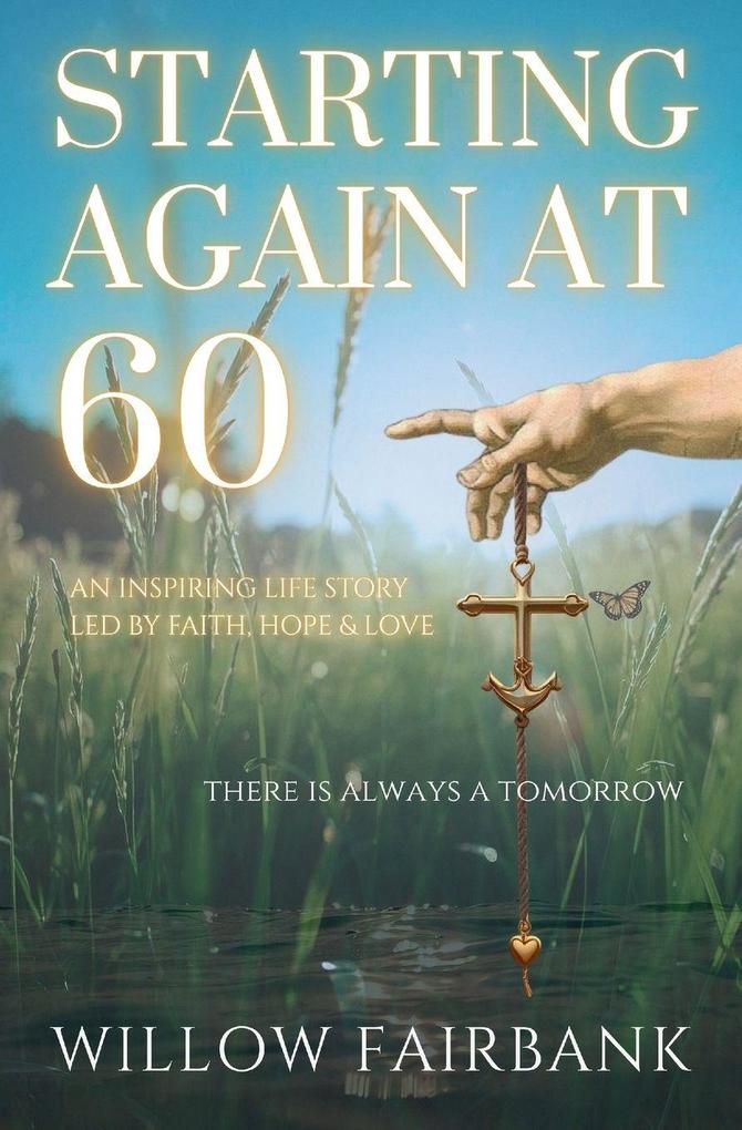 Starting Again At 60