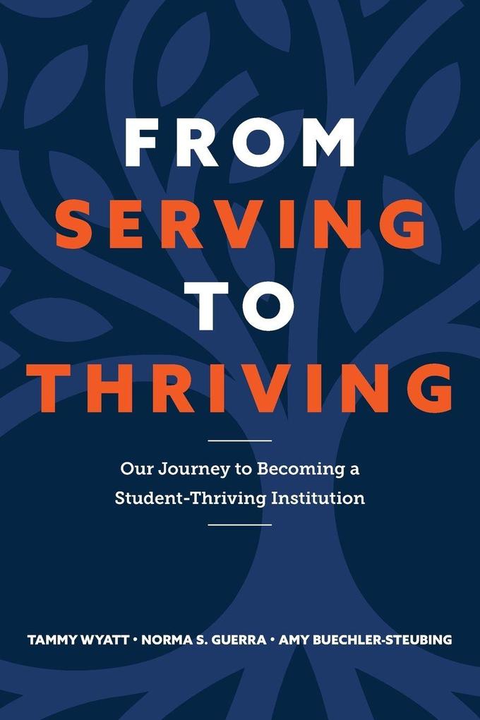 From Serving to Thriving