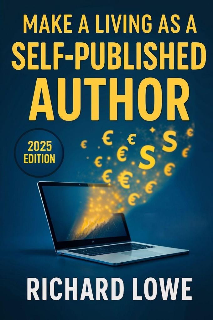 Make a Living As a Self-Published Author
