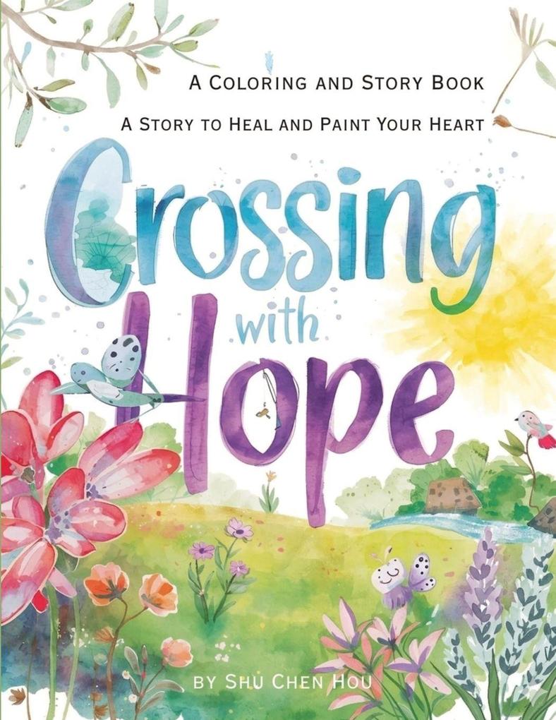 Crossing with Hope