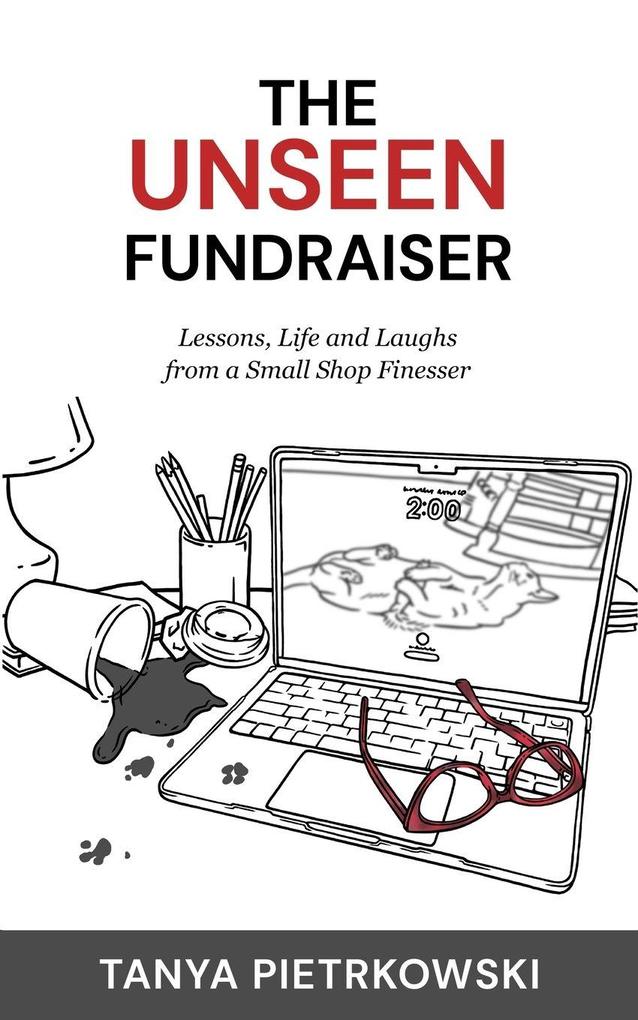 The Unseen Fundraiser