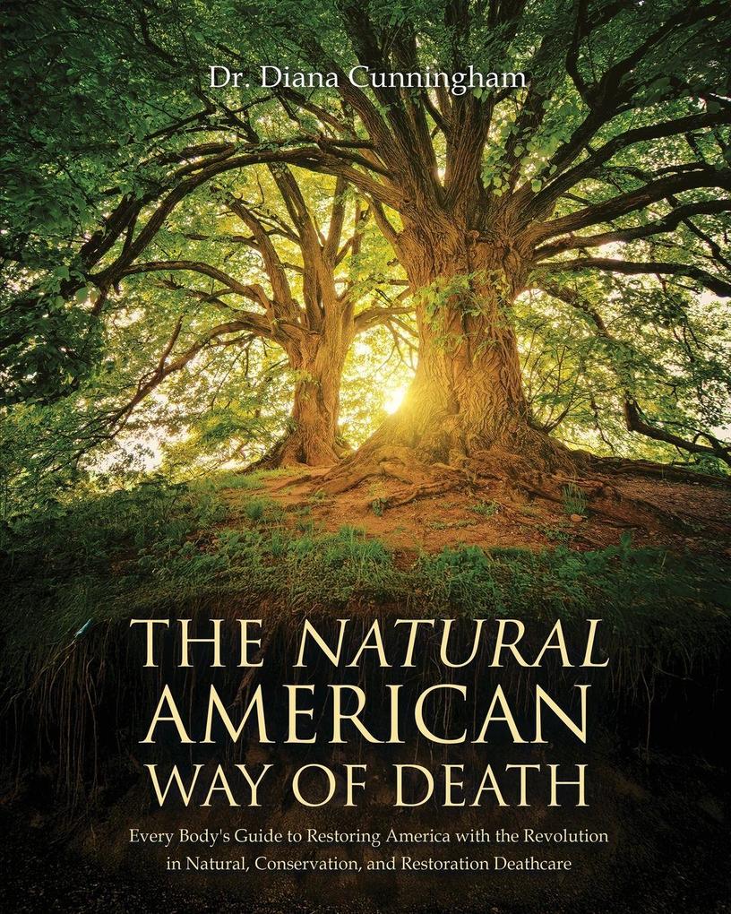 The Natural American Way Of Death