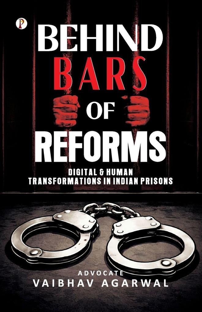 Behind Bars of Reforms