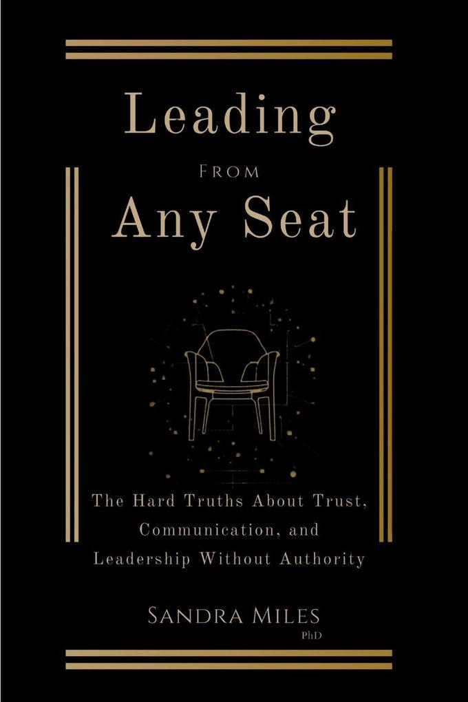Leading from Any Seat