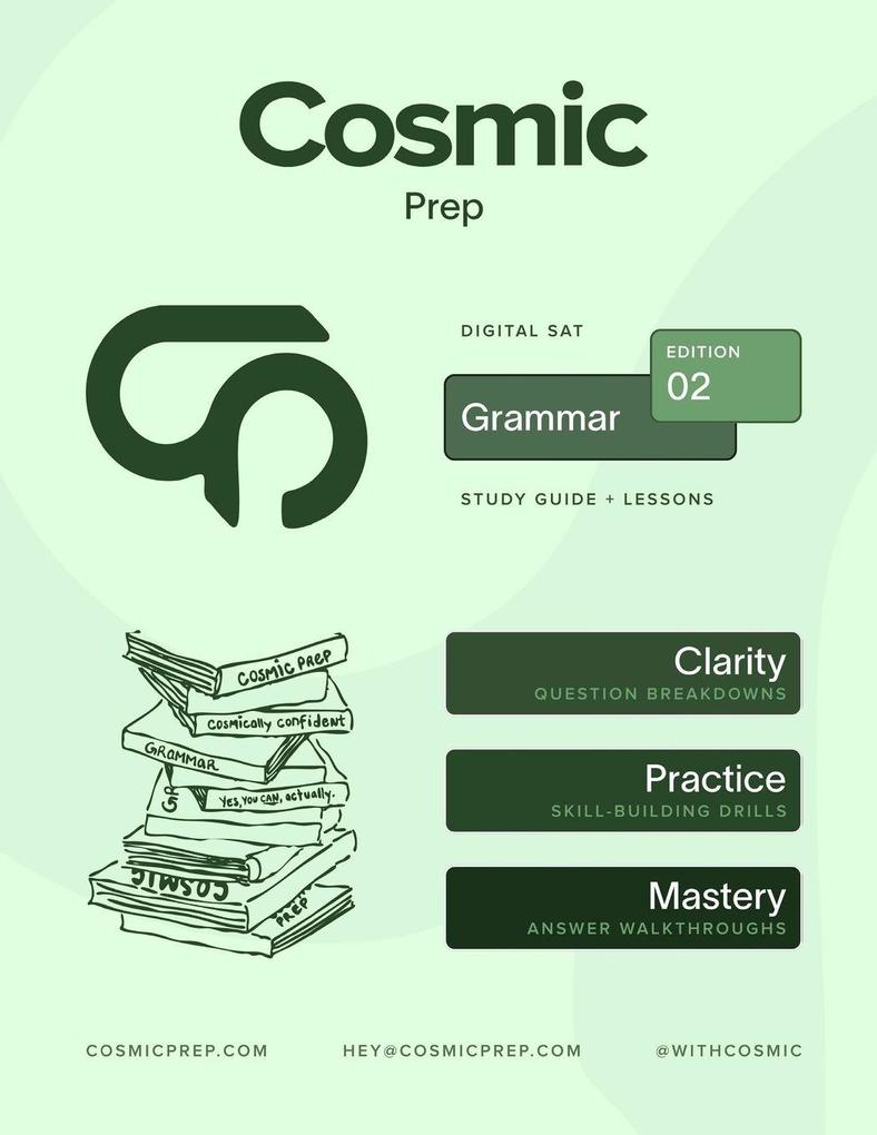 Cosmic Prep Digital SAT Grammar Guide Second Edition