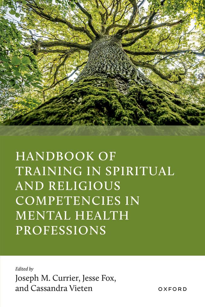 Handbook of Training in Spiritual and Religious Competencies in Mental Health Professions