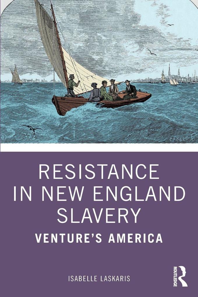 Resistance in New England Slavery