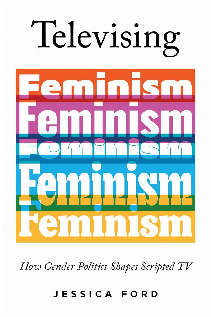 Televising Feminism