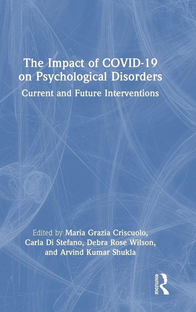 The Impact of COVID-19 on Psychological Disorders