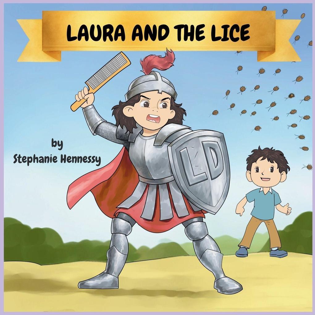 Laura and the Lice