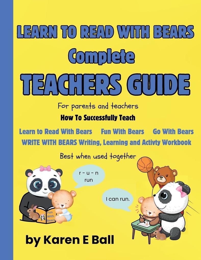 LEARN TO READ WITH BEARS COMPLETE TEACHERS GUIDE