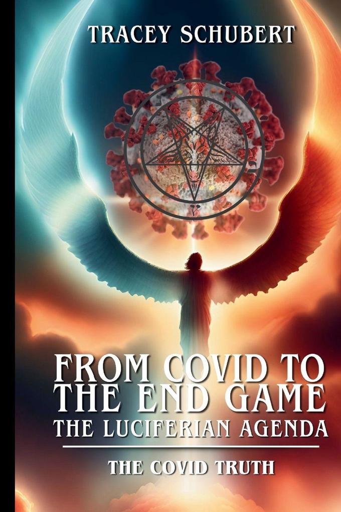 From Covid to the End Game