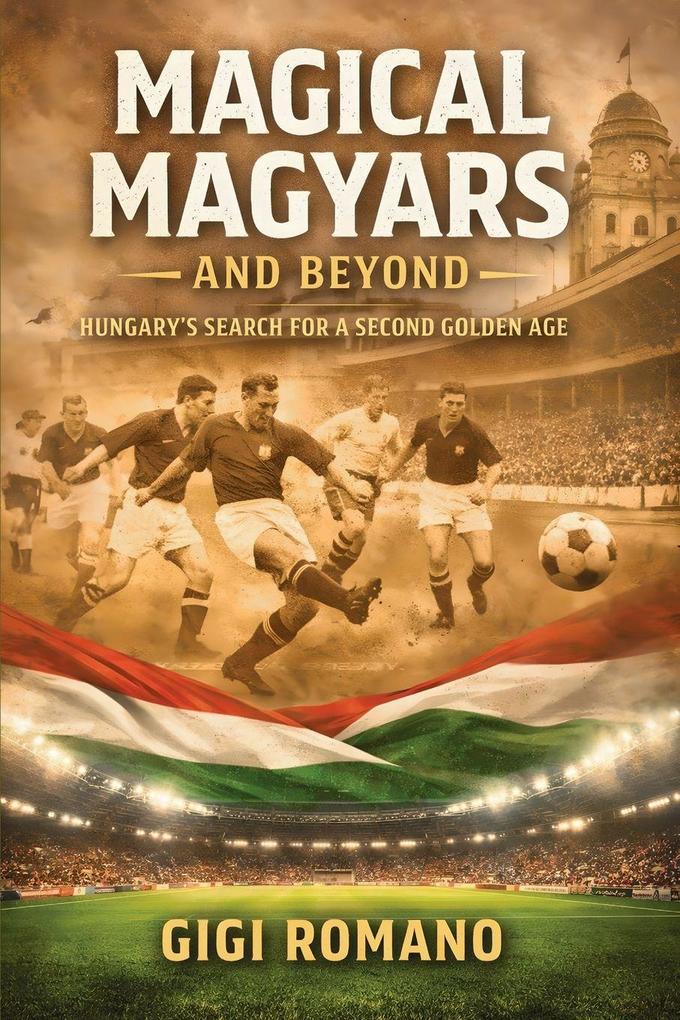 Magical Magyars and Beyond