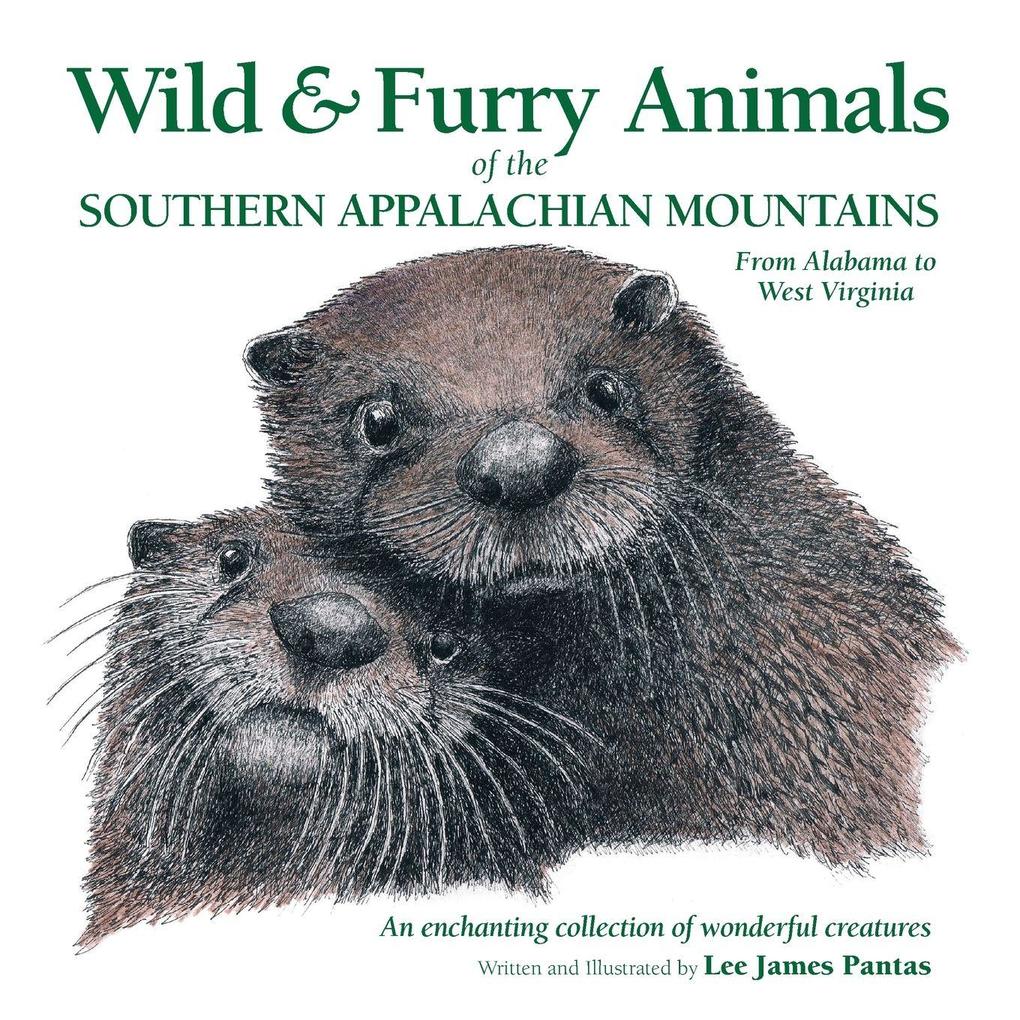 Wild & Furry Animals of the Southern Appalachian Mountains