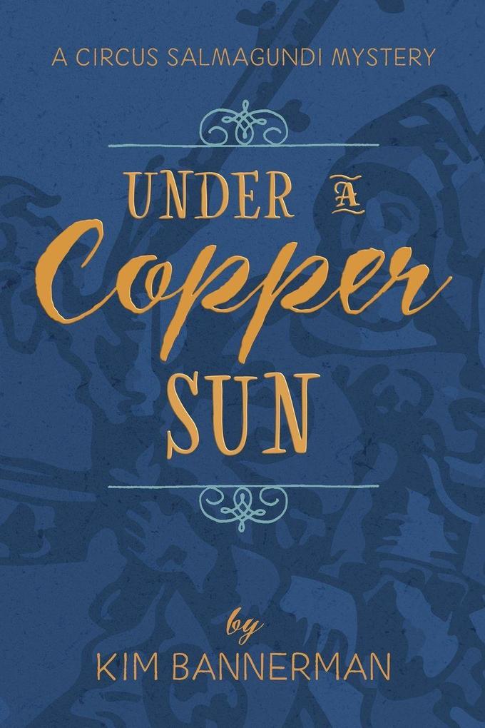 Under a Copper Sun