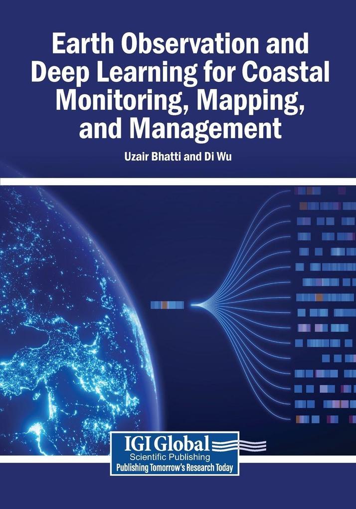 Earth Observation and Deep Learning for Coastal Monitoring Mapping and Management