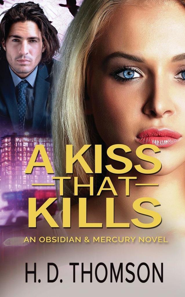 A Kiss That Kills
