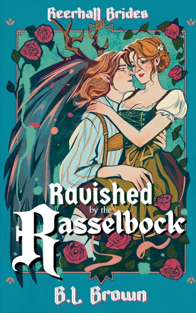 Ravished by the Rasselbock