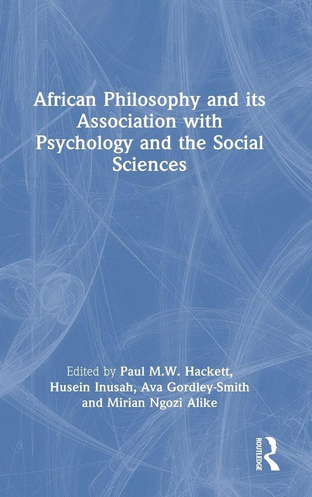 African Philosophy and its Association with Psychology and the Social Sciences