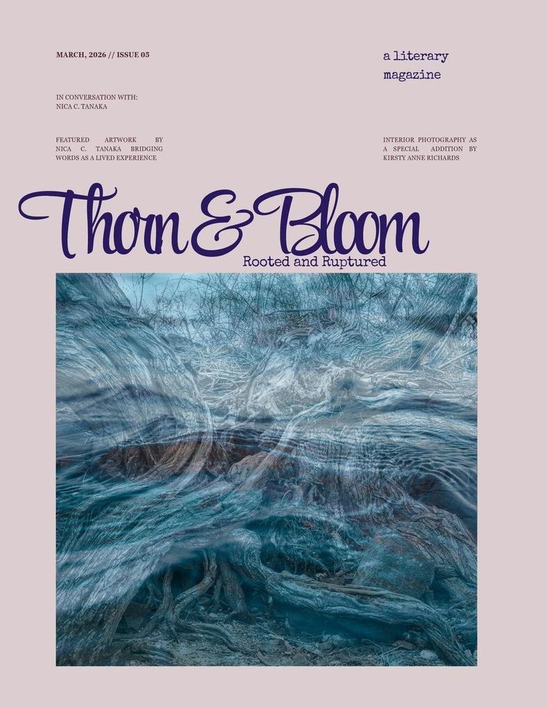 Thorn & Bloom Magazine Issue 05