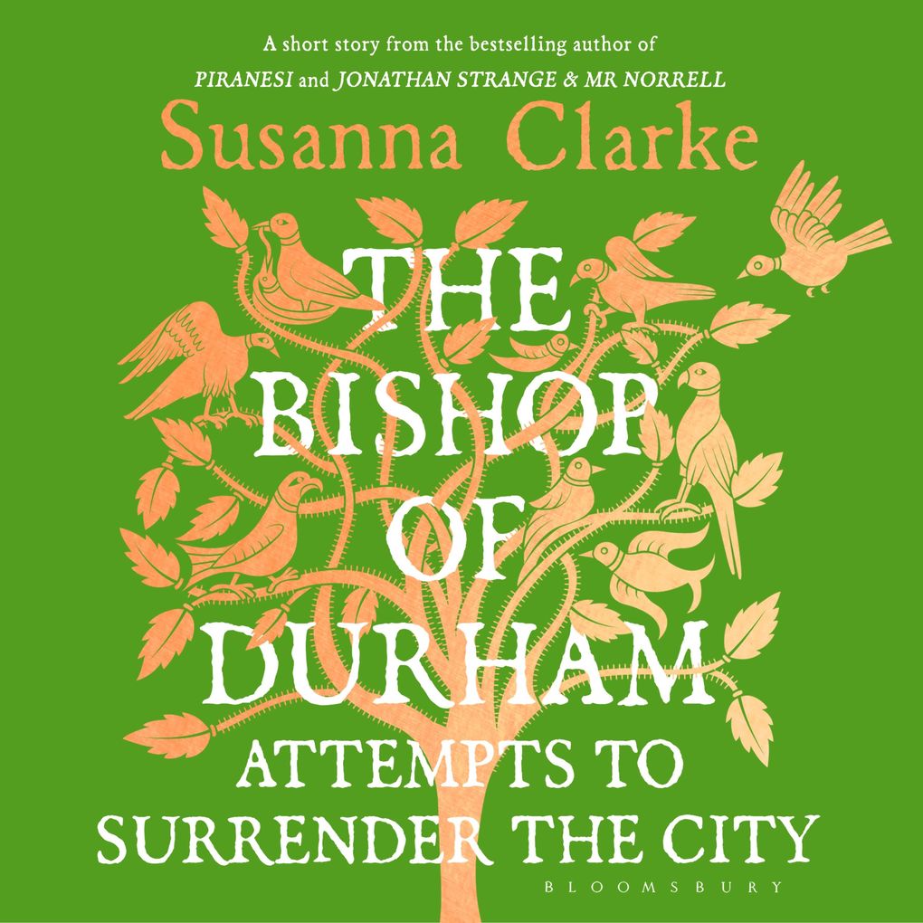 The Bishop of Durham Attempts to Surrender the City