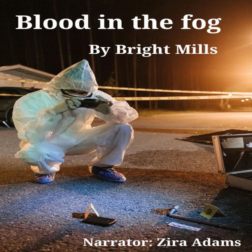 Blood in the fog
