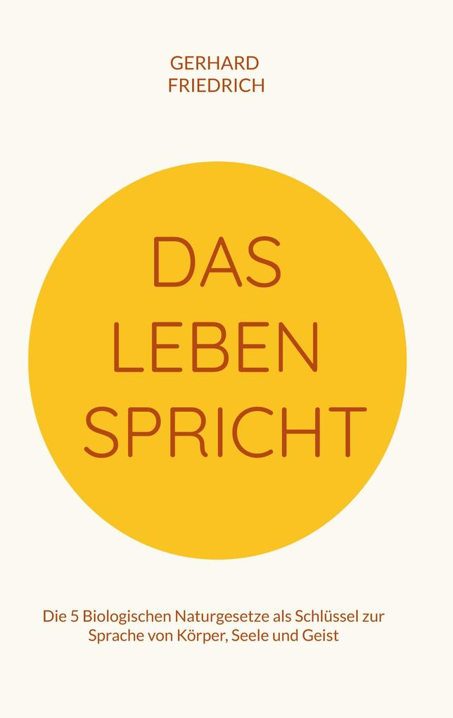 Das Leben spricht