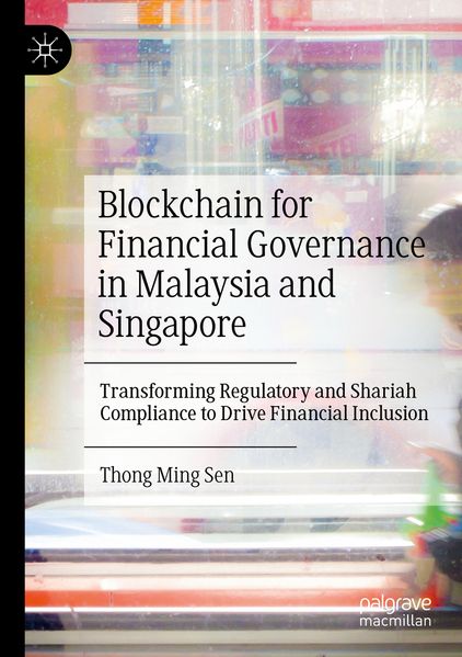 Blockchain for Financial Governance in Malaysia and Singapore