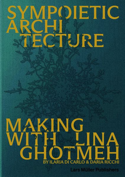 Sympoietic Architecture