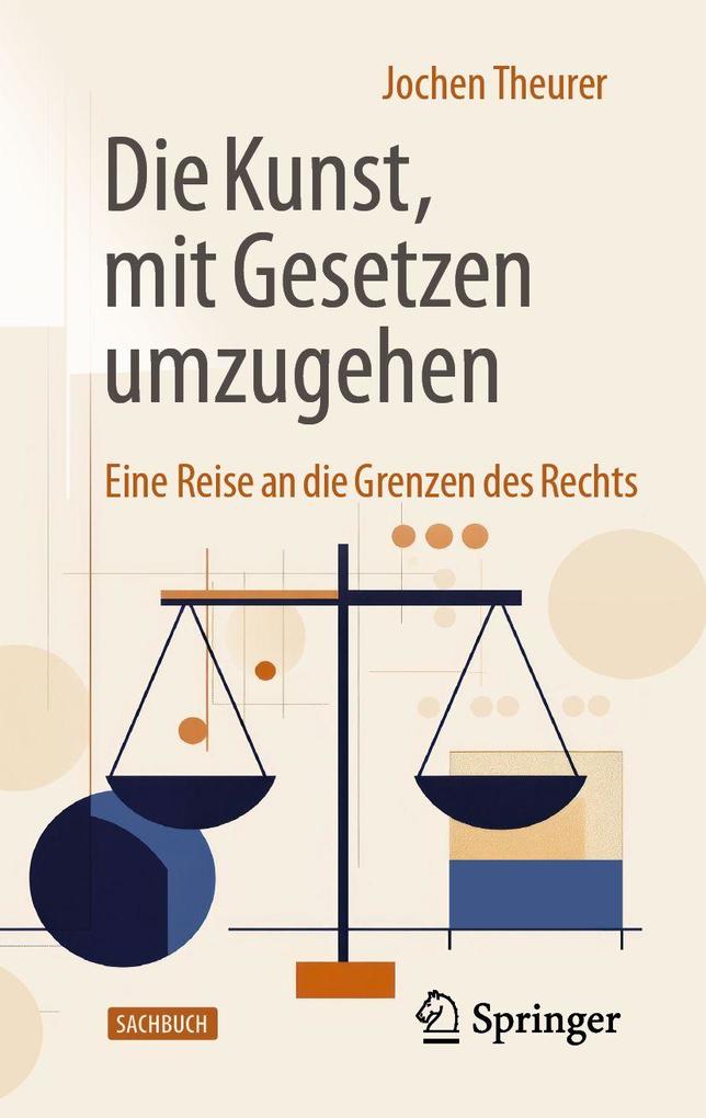 Die Kunst mit Gesetzen umzugehen