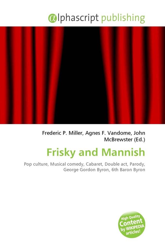 Frisky and Mannish