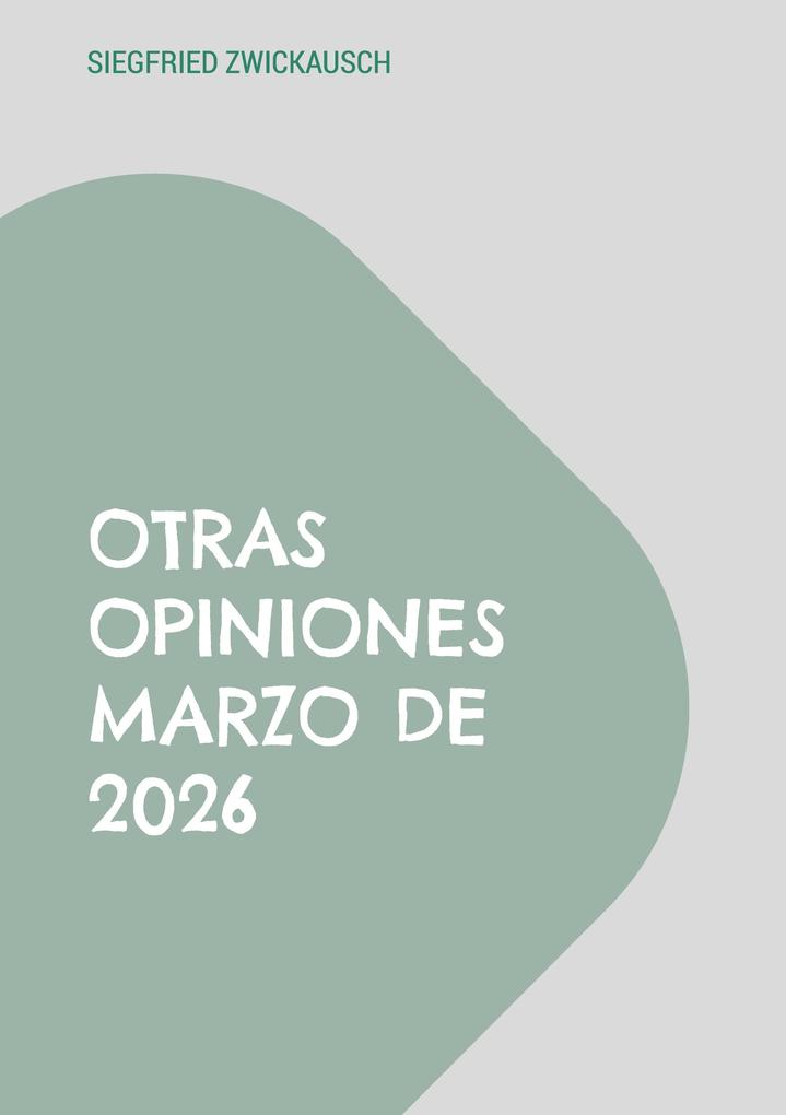 Otras opiniones marzo de 2026