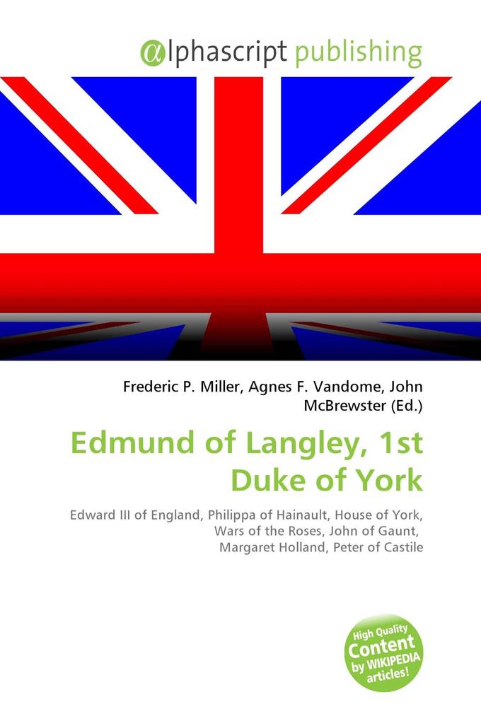 Edmund of Langley 1st Duke of York