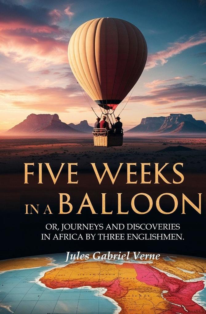 Five Weeks in a Balloon
