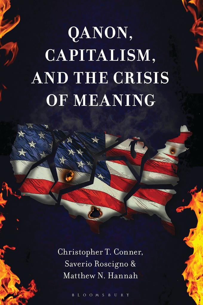 QAnon Capitalism and the Crisis of Meaning
