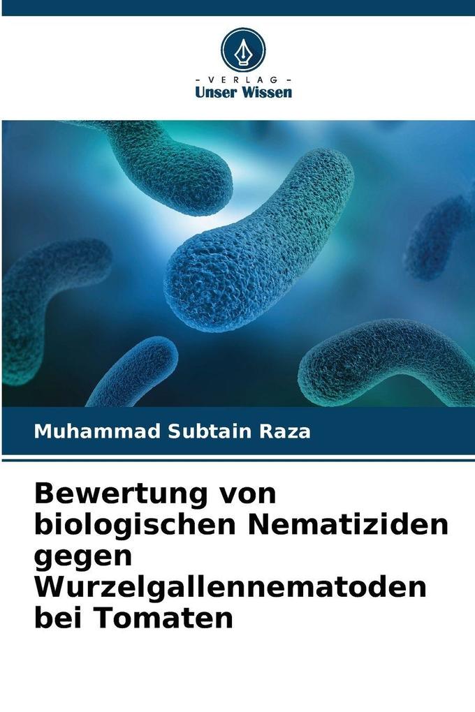 Bewertung von biologischen Nematiziden gegen Wurzelgallennematoden bei Tomaten