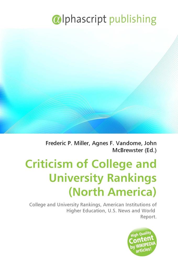 Criticism of College and University Rankings (North America)