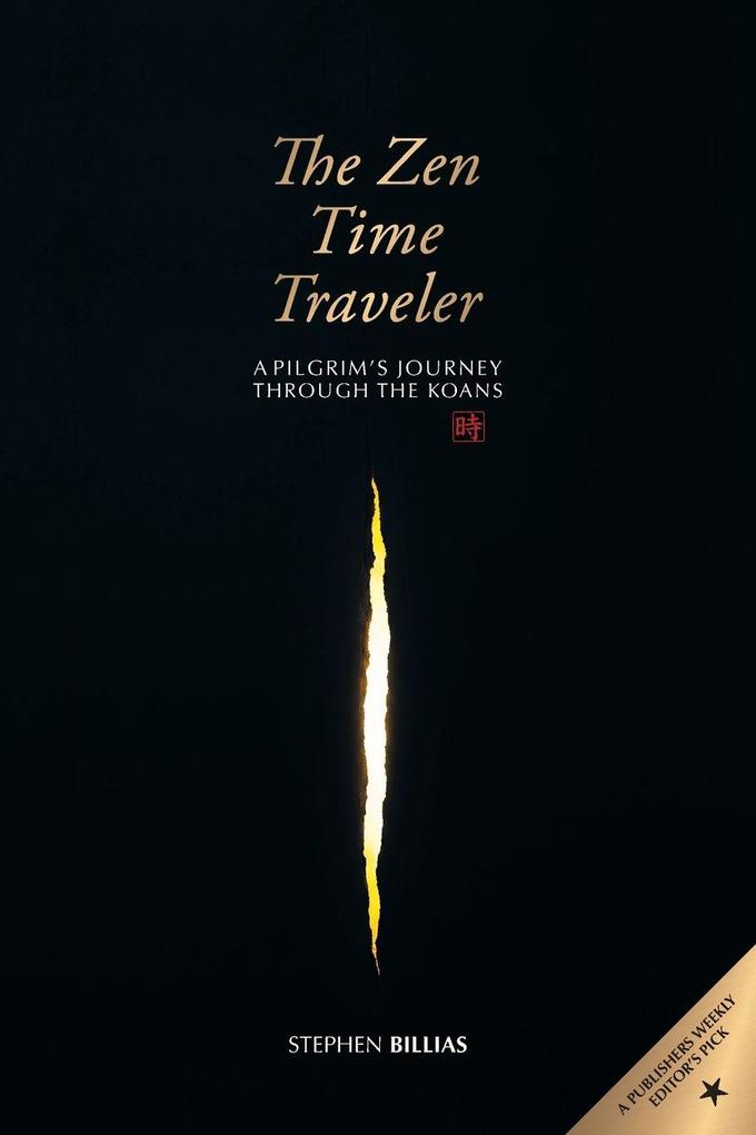 The Zen Time Traveler