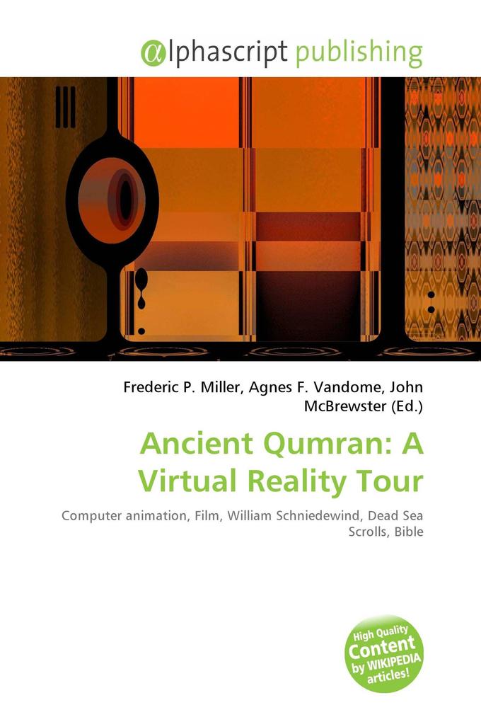 Ancient Qumran: A Virtual Reality Tour