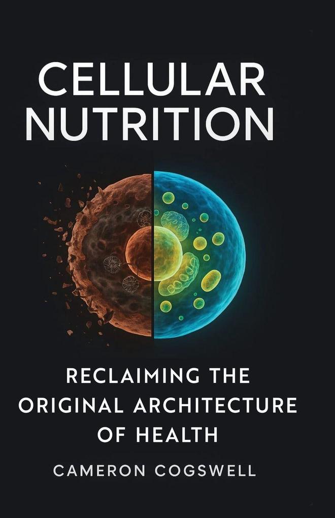 Cellular Nutrition