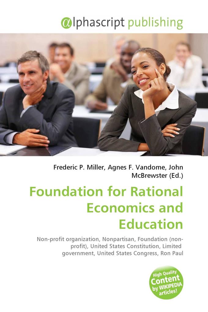 Foundation for Rational Economics and Education
