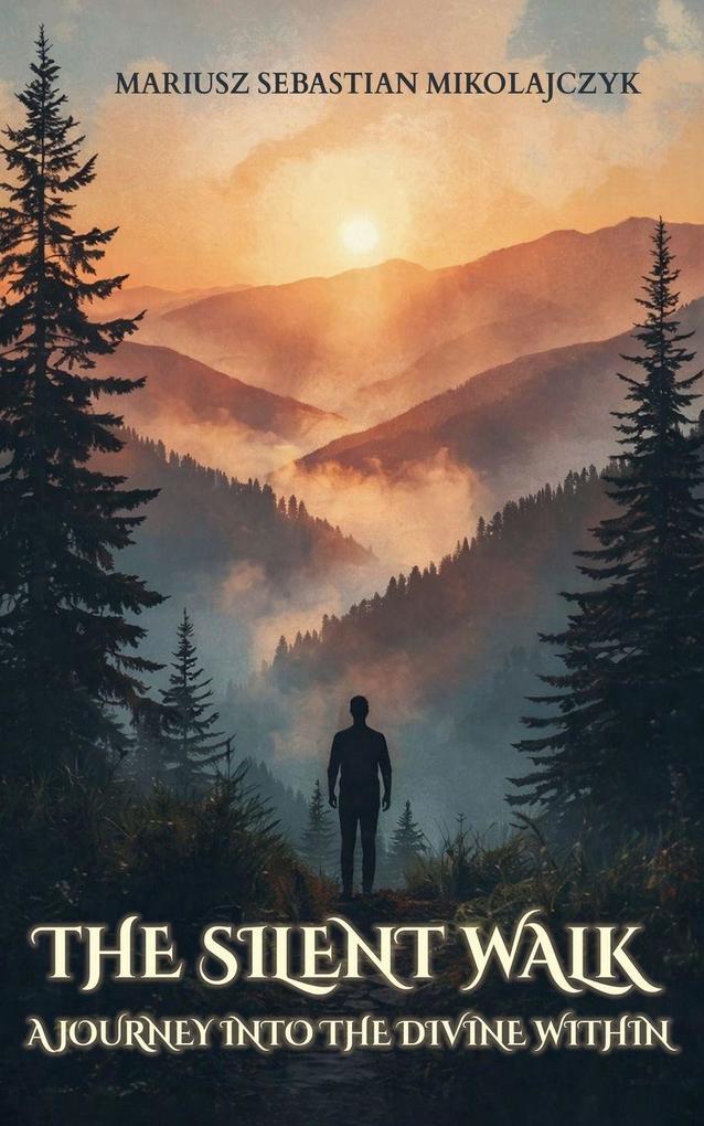 The Silent Walk