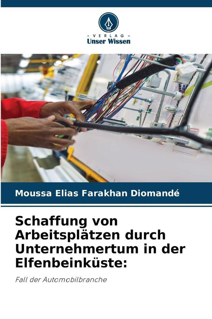 Schaffung von Arbeitsplätzen durch Unternehmertum in der Elfenbeinküste:
