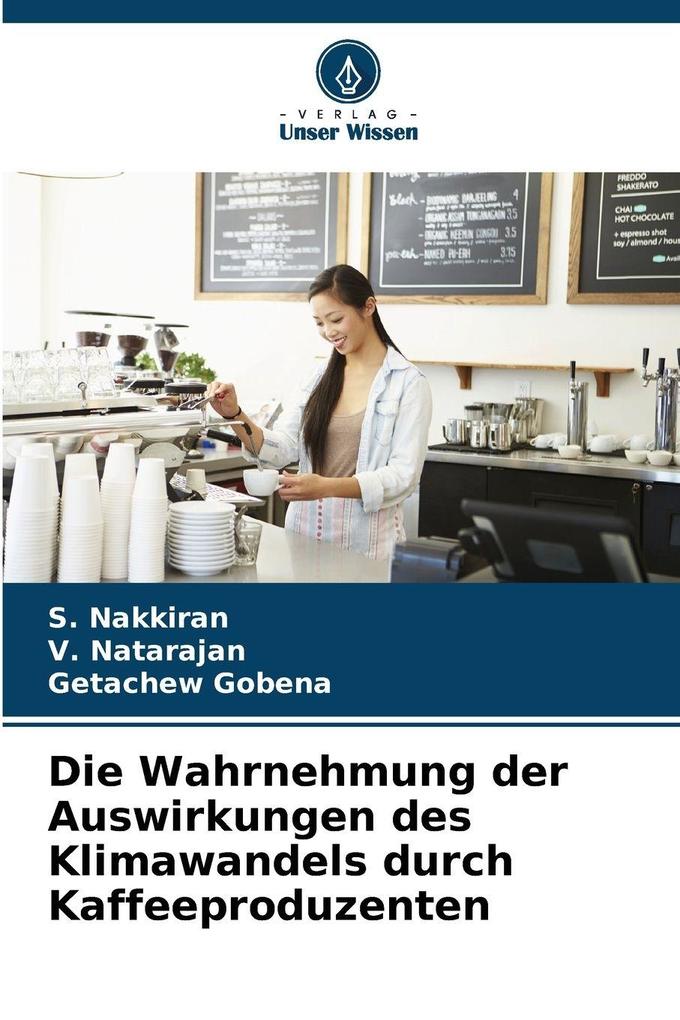 Die Wahrnehmung der Auswirkungen des Klimawandels durch Kaffeeproduzenten