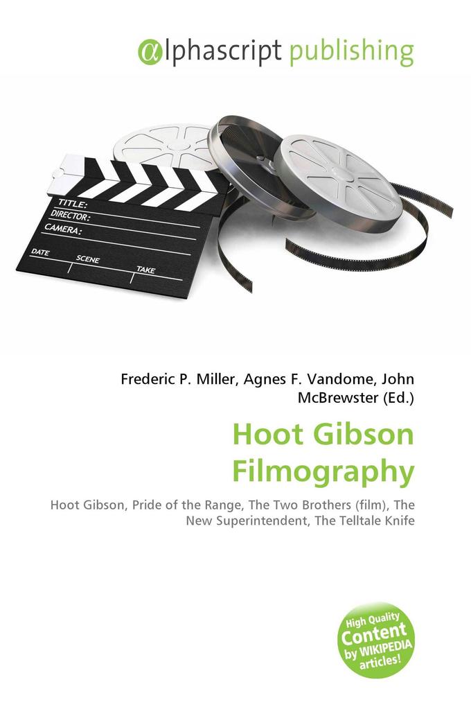 Hoot Gibson Filmography