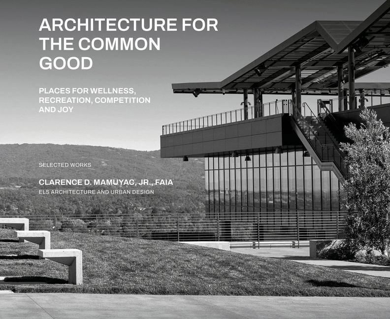 Architecture for the Common Good