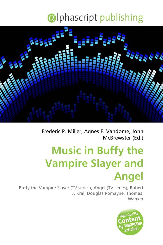 Music in Buffy the Vampire Slayer and Angel