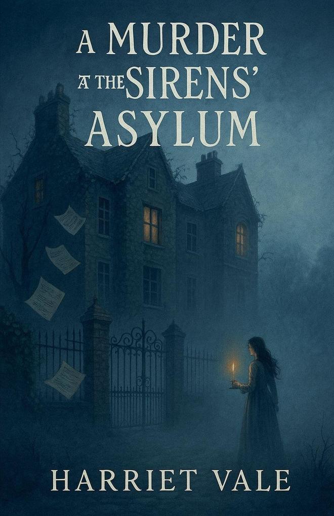 A Murder at the Sirens' Asylum