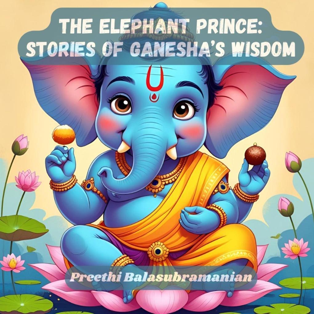 The Elephant Prince