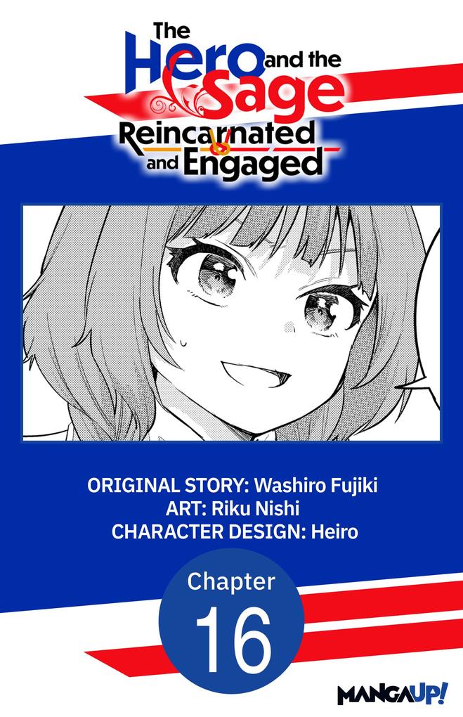 The Hero and the Sage Reincarnated and Engaged #016